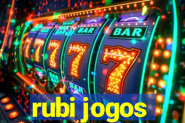 rubi jogos